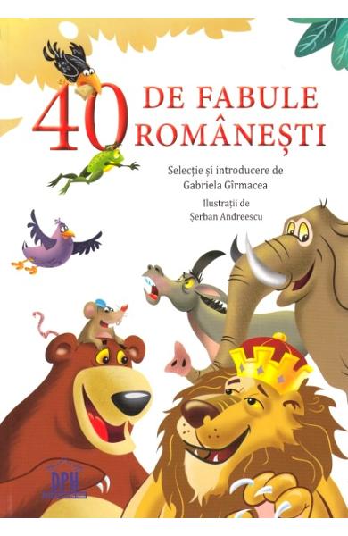 40 DE FABULE ROMANESTI