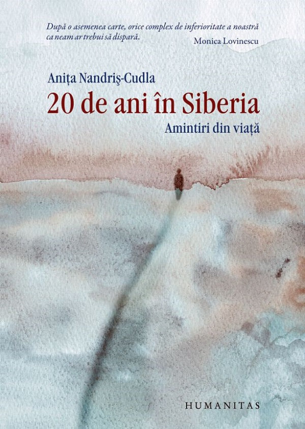 20 DE ANI IN SIBERIA Anita Nandris-Cudla