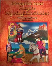 Load image into Gallery viewer, POVESTILE MELE MAGICE MY MAGICAL STORIES BILINGV ROMAN ENGLEZ
