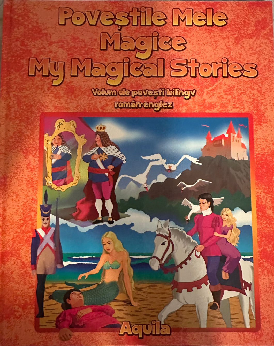POVESTILE MELE MAGICE MY MAGICAL STORIES BILINGV ROMAN ENGLEZ