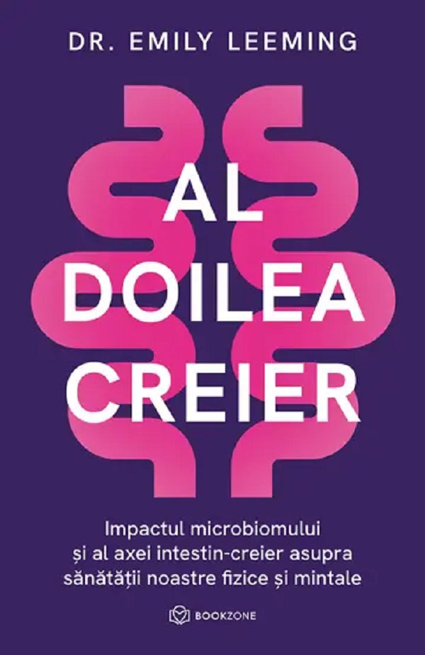 AL DOILEA CREIER DR EMILY LEEMING