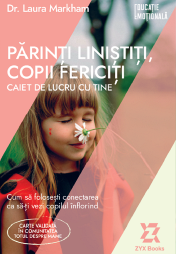 PARINTI LINISTITI COPII FERICITI CAIET DE LUCRU CU TINE