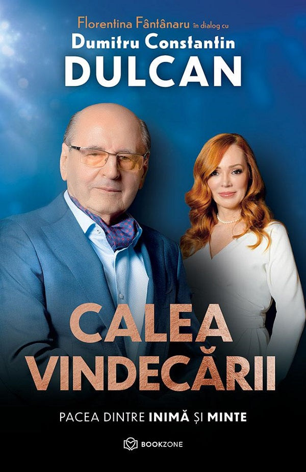 CALEA VINDECARII DUMITRU CONSTANTIN DULCAN