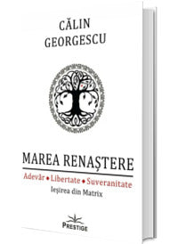 MAREA RENASTERE CALIN GEORGESCU