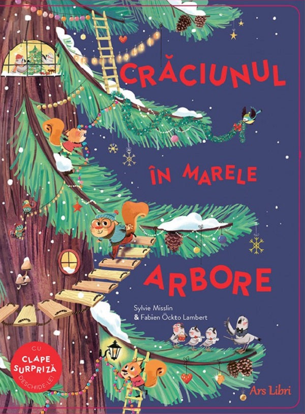 CRACIUNUL IN MARELE ARBORE CU CLAPE SURPRIZA SYLVIE MISSLIN