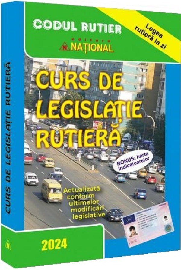 CURS DE LEGISLATIE RUTIERA 2024