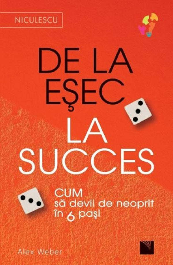 DE LA ESEC LA SUCCES CUM SA DEVII DE NEOPRIT IN 6 PASI