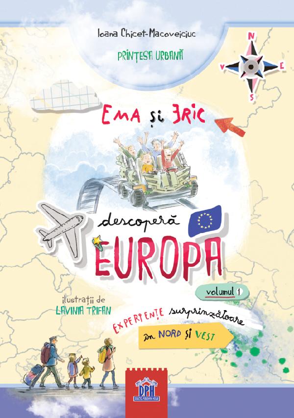 EMA SI ERIC DESCOPERA EUROPA