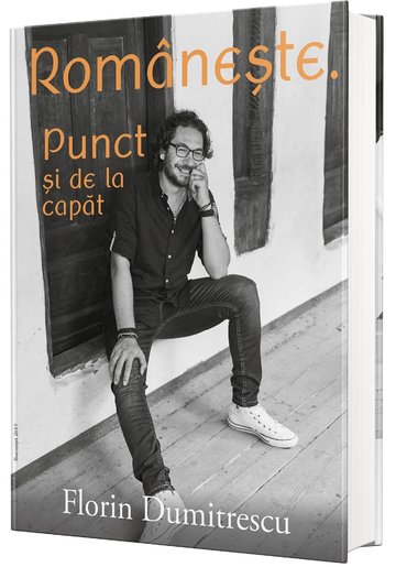 ROMANESTE PUNCT SI DE LA CAPAT FLORIN DUMITRESCU