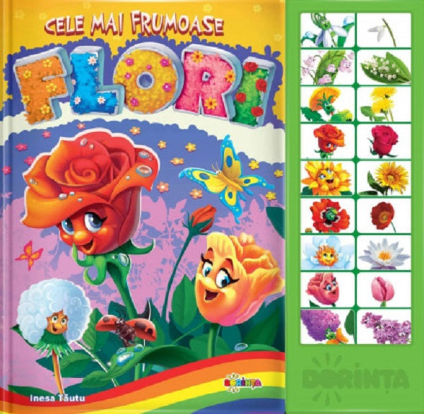 CELE MAI FRUMOASE FLORI EDITURA DORINTA