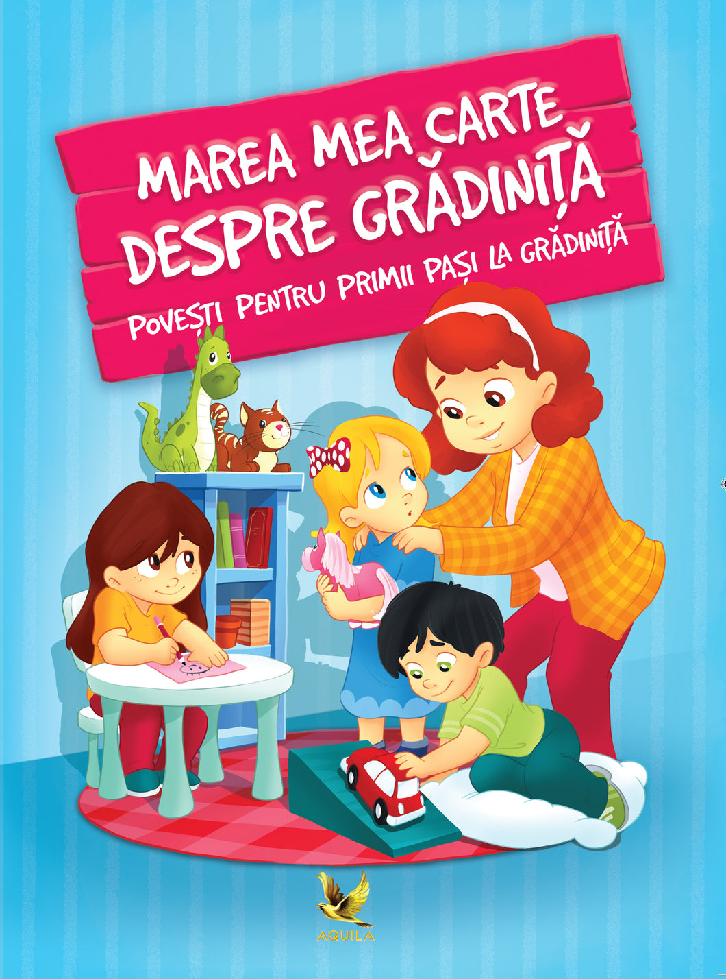 MAREA MEA CARTE DESPRE GRADINITA