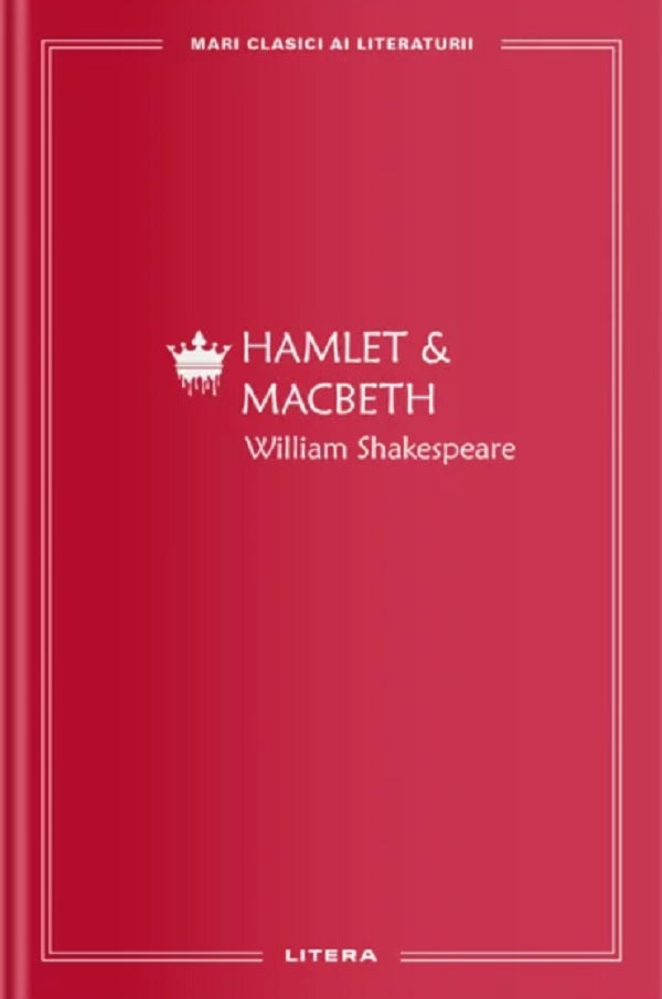 HAMLET SI MACBETH WILLIAM SHAKESPEARE