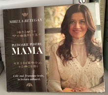 Load image into Gallery viewer, PLEDOARIE PENTRU MAMA MIRELA RETEGAN CD GASCA ZURLI

