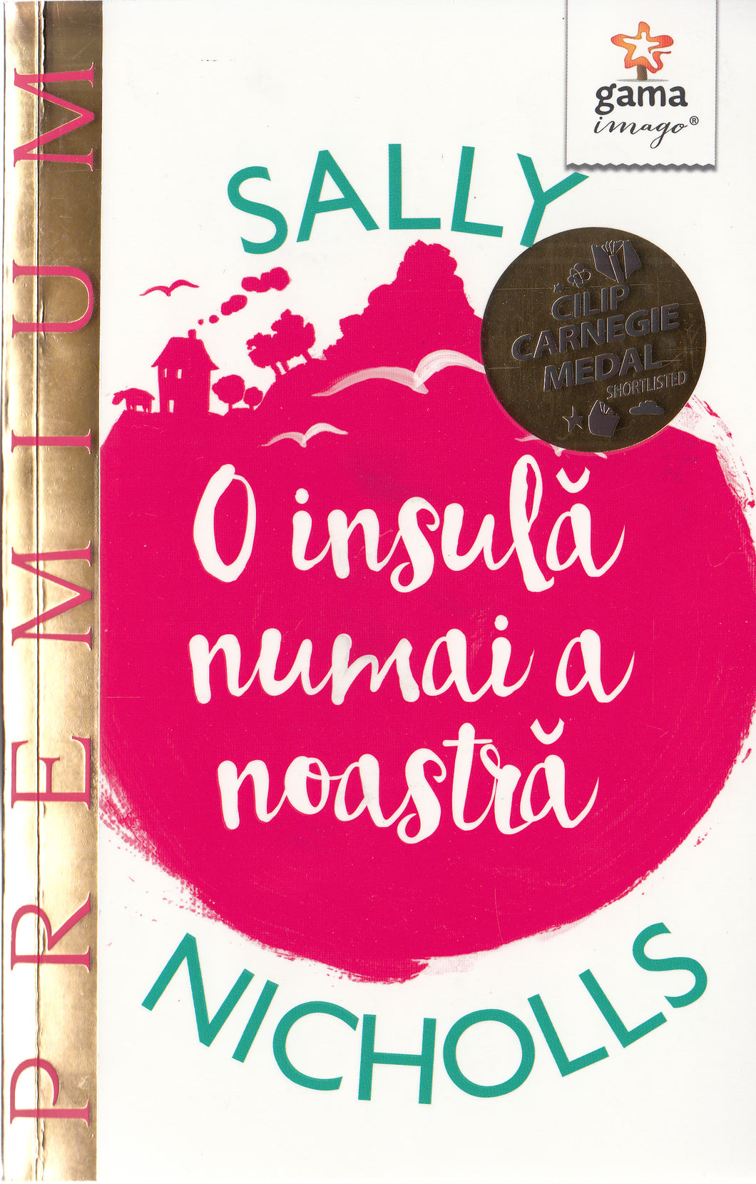 O INSULA NUMAI A NOASTRA SALLY NICHOLLS