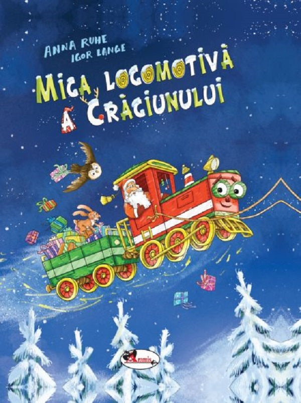 MICA LOCOMOTIVA A CRACIUNULUI ANNA RUHE IGOR LANGE