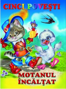 CINCI POVESTI MOTANUL INCALTAT