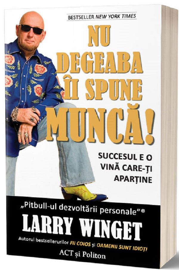 NU DEGEABA II SPUNE MUNCA LARRY WINGET