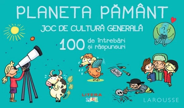 PLANETA PAMANT JOC DE CULTURA GENERALA 100 DE INTREBARI SI RASPUNSURI