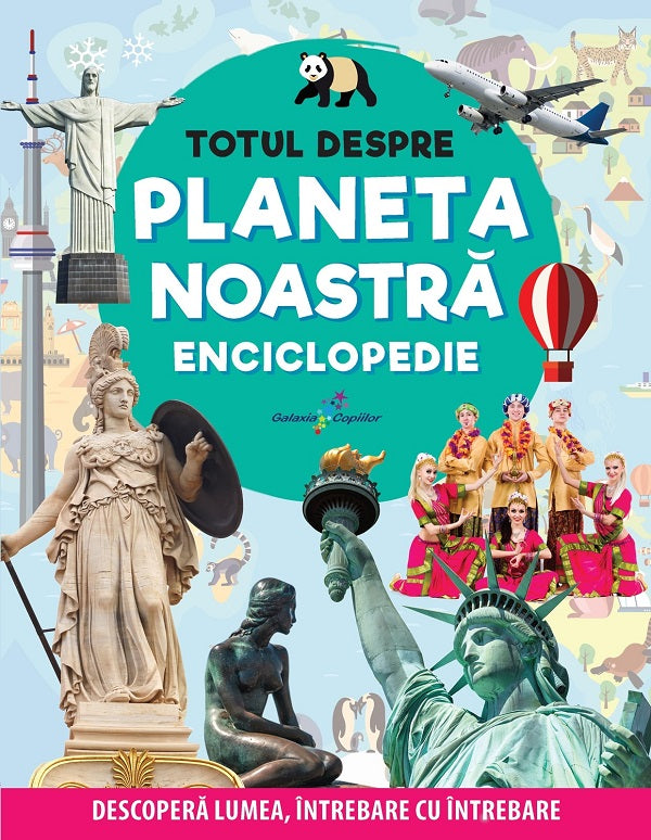 TOTUL DESPRE PLANETA NOASTRA ENCICLOPEDIE