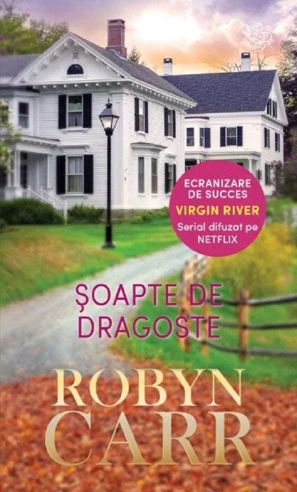 SOAPTE DE DRAGOSTE ROBYN CARR