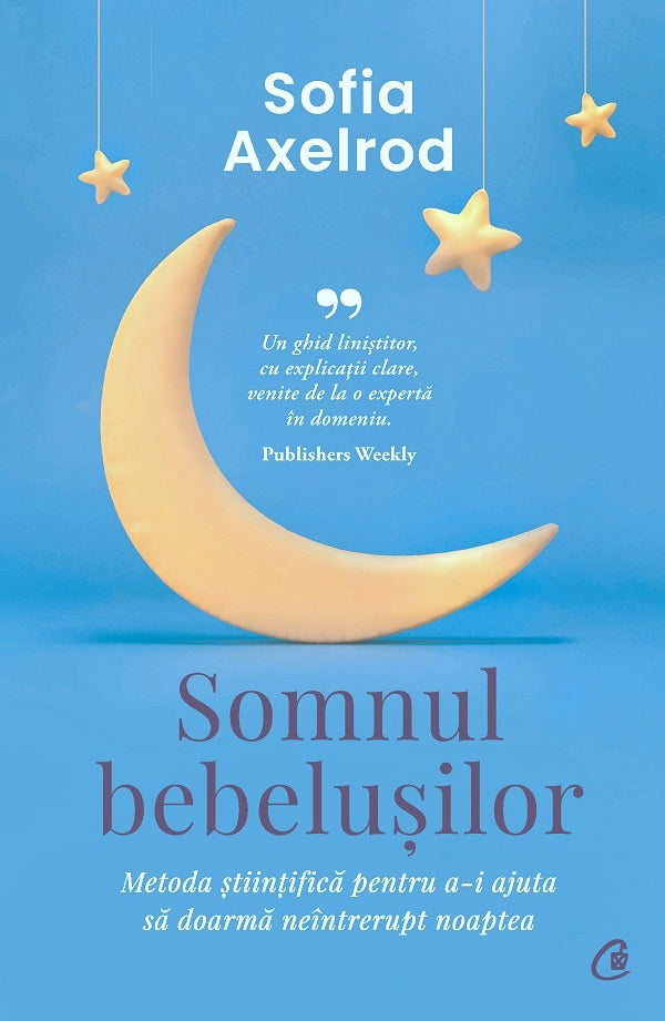 SOMNUL BEBELUSILOR SOFIA AXELROD