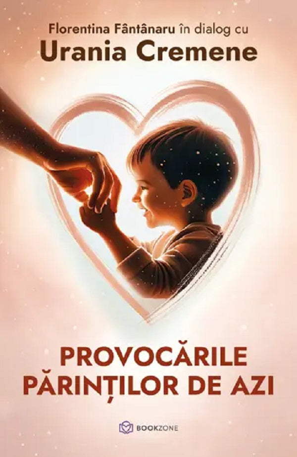PROVOCARILE PARINTILOR DE AZI