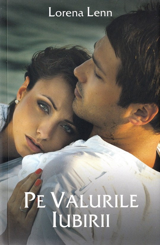 PE VALURILE IUBIRII LORENA LENN