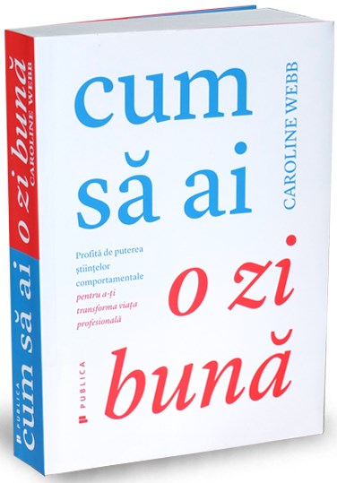 CUM SA AI O ZI BUNA CAROLINE WEBB