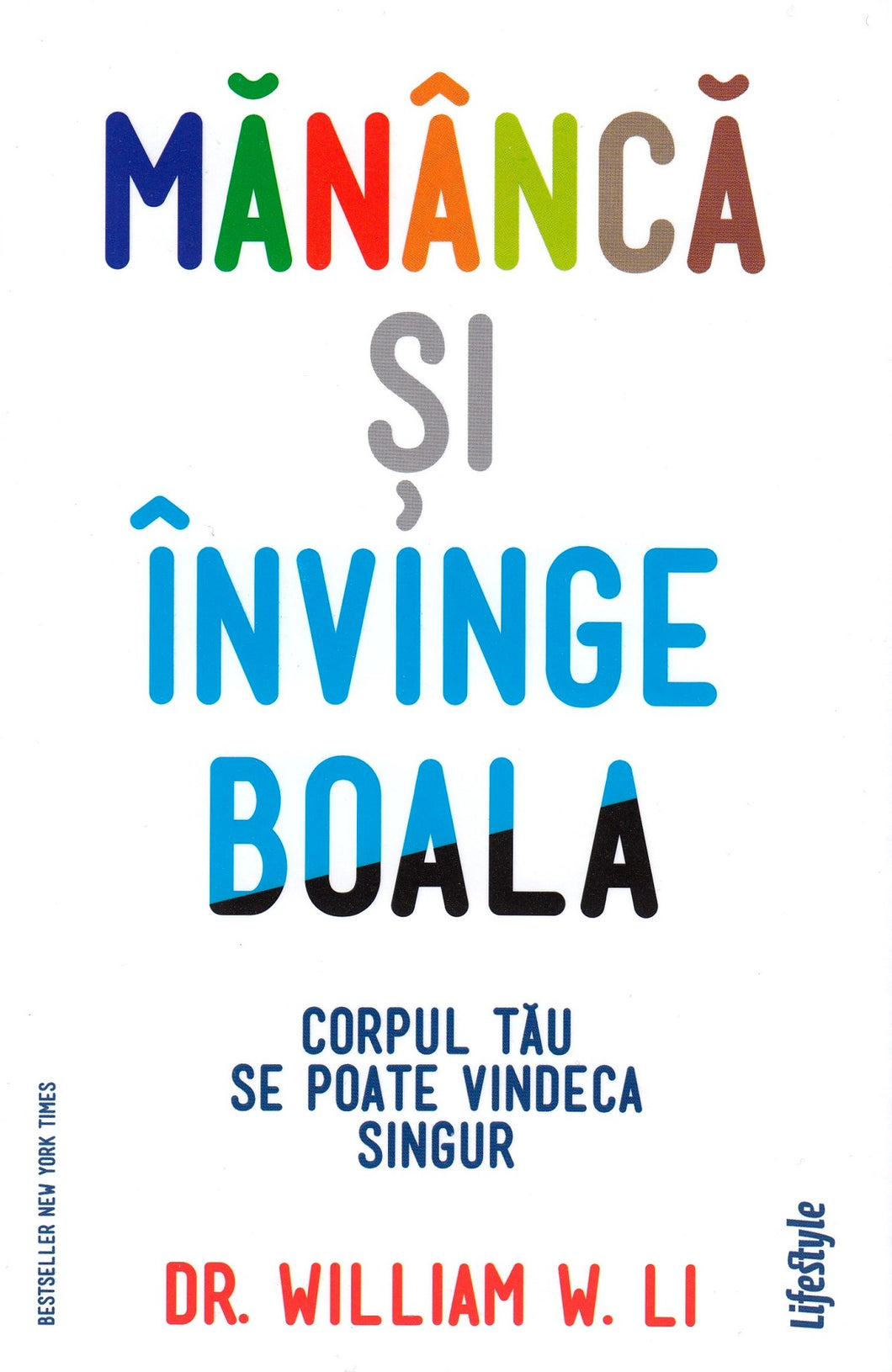 MANANCA SI INVINGE BOALA corpul tau se poate vindeca singur