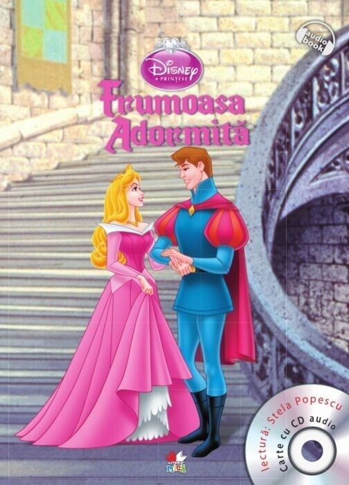 FRUMOASA ADORMITA DISNEY PRINTESE CARTE CU CD AUDIO LECTURA STELA POPESCU