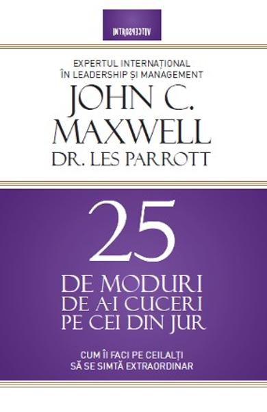 25 DE MODURI DE A-I CUCERI PE CEI DIN JUR. CUM II FACI PE CEILALTI SA SE SIMTA EXTRAORDINAR!