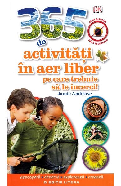 365 de activitati in aer liber pe care trebuie sa le Incerci! - Jamie Ambrose