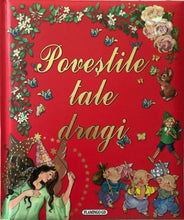 Load image into Gallery viewer, Povestile tale dragi

