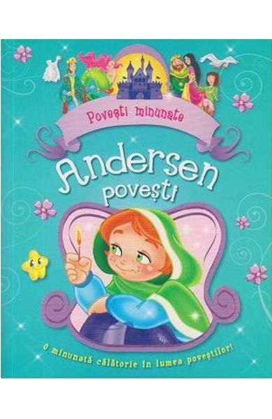 POVESTI MINUNATE ANDERSEN