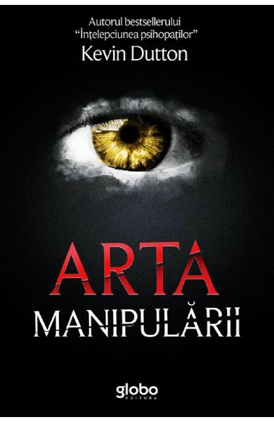 ARTA MANIPULARII Kevin Dutton