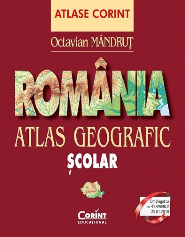 ROMANIA ATLAS GEOGRAFIC SCOLAR OCTAVIAN MANDRUT