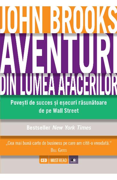 AVENTURI DIN LUMEA AFACERILOR JOHN BROOKS