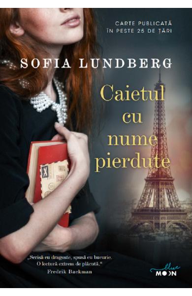 CAIETUL CU NUME PIERDUTE SOFIA LUNDBERG