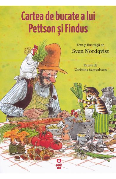 CARTEA DE BUCATE A LUI PETTSON SI FINDUS SVEN NORDQVIST