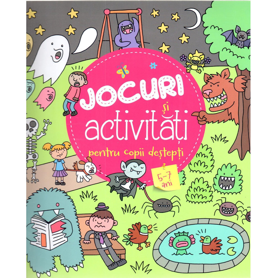 JOCURI SI ACTIVITATI PENTRU COPII DESTEPTI 5-7 ANI
