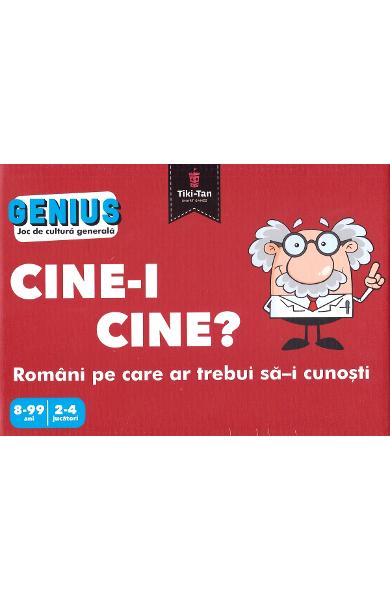 Genius: Joc de cultura generala. Cine-i cine? Romani pe care ar trebui sa-i cunosti