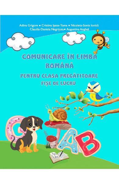 Comunicare in limba romana Clasa pregatitoare Fise de lucru