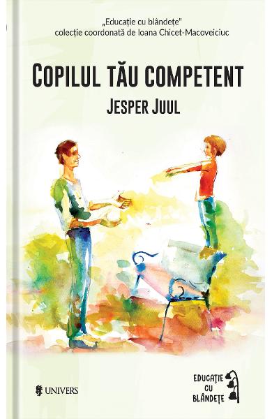 COPILUL TAU COMPETENT