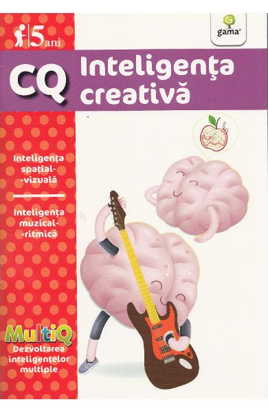 INTELIGENTA CREATIVA CQ 5 ANI