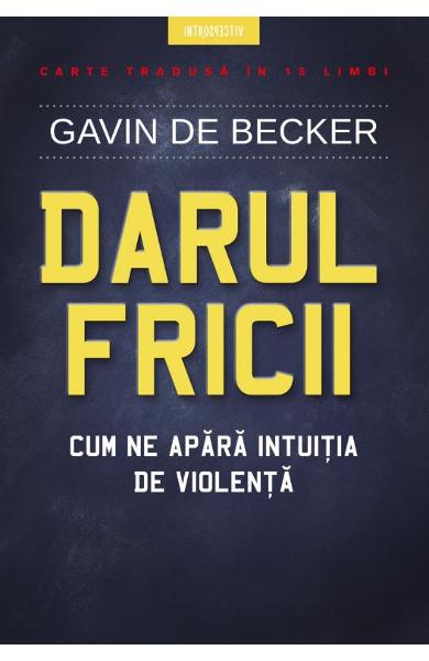DARUL FRICII GAVIN DE BECKER