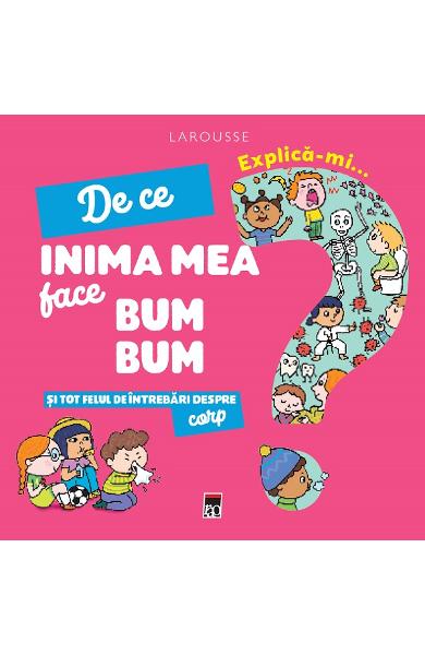 DE CE INIMA MEA FACE BUM BUM
