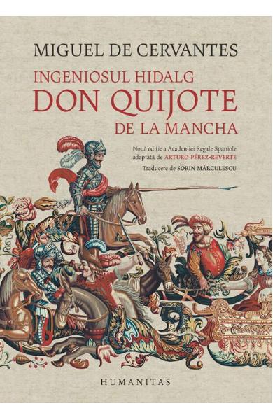 INGENIOSUL HIDALG DON QUIJOTE DE LA MANCHA