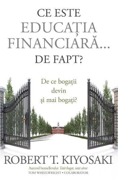 CE ESTE EDUCATIA FINANCIARA DE FAPT