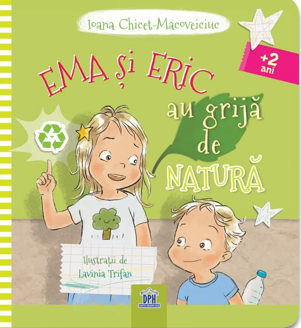 EMA SI ERIC AU GRIJA DE NATURA 2 ANI +