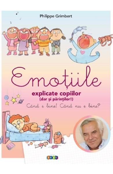 Emotiile explicate copiilor - Philippe Grimbert